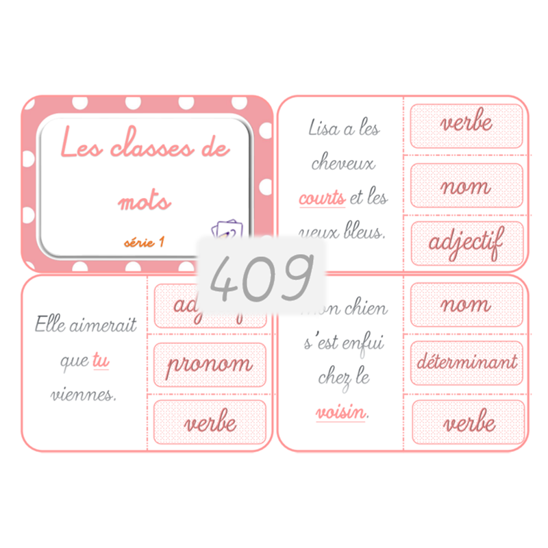 409 - les classes de mots série 1